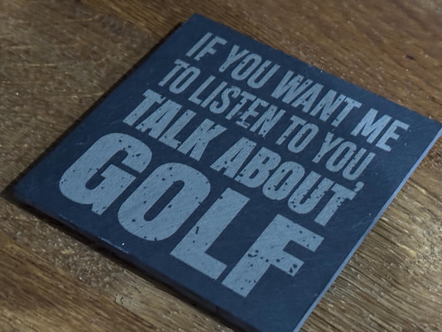 Funny Golf Drink Coaster - Talk About Golf Drink Coaster